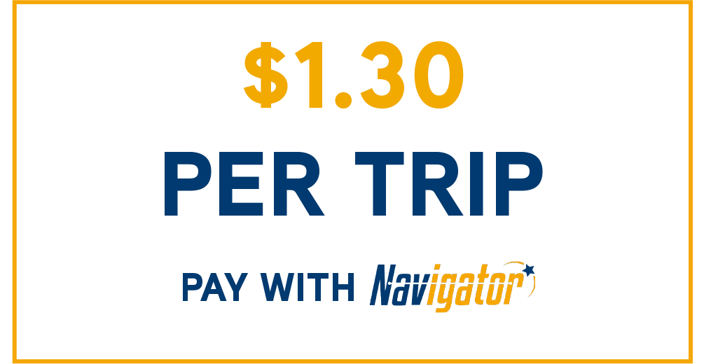 Flex Fare is $1.30 with Navigator